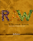 Raw: The Uncook Book