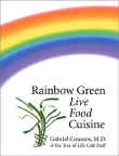 Rainbow Green Live Food Cuisine