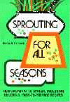 Sprouting for all Seasons